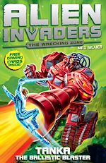 Télécharger le livre :  Alien Invaders 10: Tanka - The Ballistic Blaster