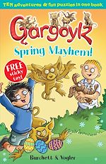 Télécharger le livre :  Gargoylz: Spring Mayhem