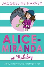 Download this eBook Alice-Miranda on Holiday