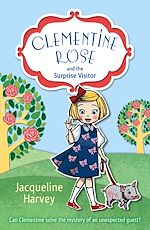 Télécharger le livre :  Clementine Rose and the Surprise Visitor