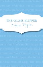 Télécharger le livre :  The Glass Slipper