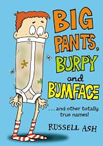 Télécharger le livre :  Big Pants, Burpy and Bumface