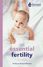 Download this eBook The Essential Fertility Guide