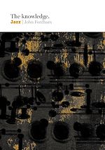 Download this eBook The Knowledge: Jazz
