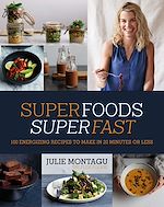 Download this eBook Superfoods Superfast