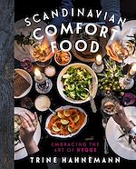 Télécharger le livre :  Scandinavian Comfort Food