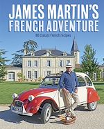 Télécharger le livre :  James Martin's French Adventure