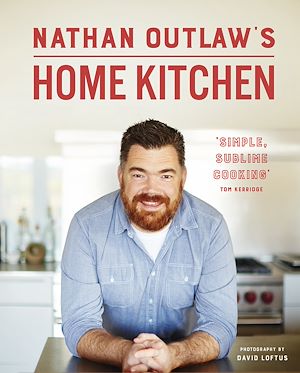 Téléchargez le livre :  Nathan Outlaw's Home Kitchen