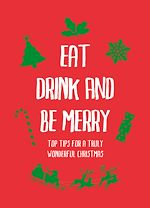 Télécharger le livre :  Eat, Drink and Be Merry