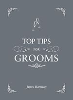 Télécharger le livre :  Top Tips for Grooms
