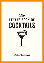 Télécharger le livre :  The Little Book of Cocktails