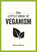 Télécharger le livre :  The Little Book of Veganism
