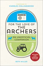 Télécharger le livre :  For the Love of The Archers