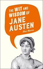 Télécharger le livre :  The Wit and Wisdom of Jane Austen