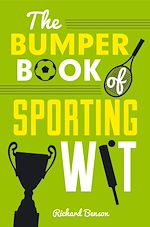 Télécharger le livre :  The Bumper Book of Sporting Wit