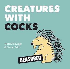 Téléchargez le livre :  Creatures with Cocks