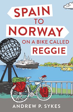 Téléchargez le livre :  Spain to Norway on a Bike Called Reggie