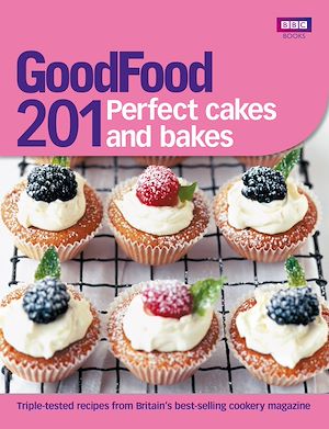Téléchargez le livre :  Good Food: 201 Perfect Cakes and Bakes