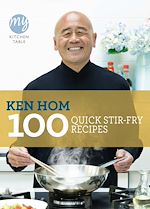 Télécharger le livre :  My Kitchen Table: 100 Quick Stir-fry Recipes