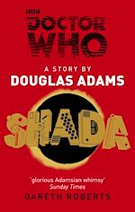 Télécharger le livre :  Doctor Who: Shada