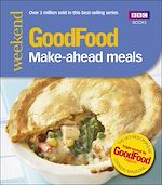 Télécharger le livre :  Good Food: Make-ahead Meals