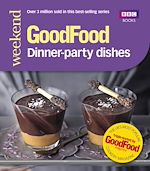 Télécharger le livre :  Good Food: Dinner-party Dishes