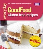 Download this eBook Good Food: Gluten-free recipes