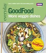 Télécharger le livre :  Good Food: More Veggie Dishes