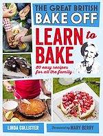 Télécharger le livre :  Great British Bake Off: Learn to Bake