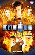 Télécharger le livre :  Doctor Who: The Glamour Chase