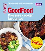 Télécharger le livre :  Good Food: Pressure Cooker Favourites