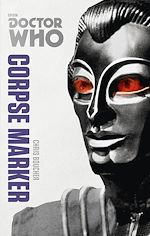 Download this eBook Doctor Who: Corpse Marker
