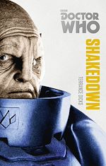 Télécharger le livre :  Doctor Who: Shakedown