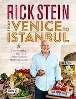 Télécharger le livre :  Rick Stein: From Venice to Istanbul