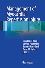 Télécharger le livre :  Management of Myocardial Reperfusion Injury