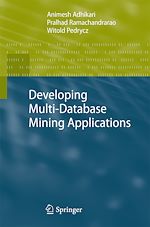 Download this eBook Developing Multi-Database Mining Applications