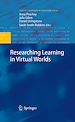 Télécharger le livre :  Researching Learning in Virtual Worlds