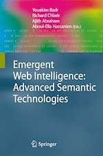Download this eBook Emergent Web Intelligence: Advanced Semantic Technologies