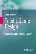 Télécharger le livre :  Triadic Game Design