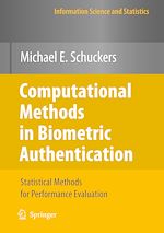 Télécharger le livre :  Computational Methods in Biometric Authentication