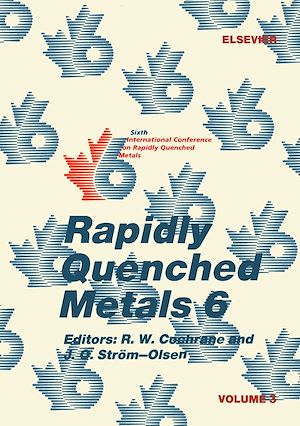 Download the eBook: Rapidly Quenched Metals 6: Volume 3