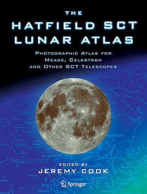 Téléchargez le livre :  The Hatfield SCT Lunar Atlas