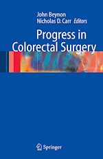 Télécharger le livre :  Progress in Colorectal Surgery
