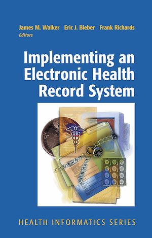 Téléchargez le livre :  Implementing an Electronic Health Record System