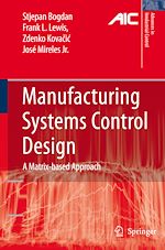 Télécharger le livre :  Manufacturing Systems Control Design