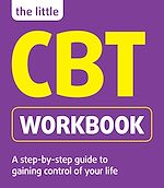 Download this eBook The Little CBT Workbook