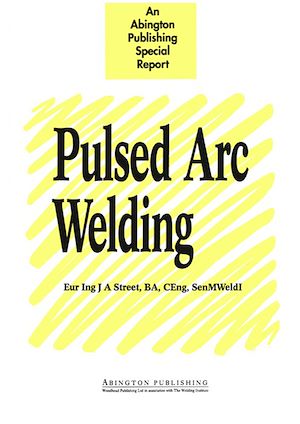 Download the eBook: Pulsed Arc Welding