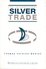 Download this eBook The International Silver Trade