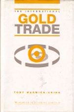 Download this eBook The International Gold Trade