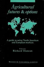 Télécharger le livre :  Agricultural Futures and Options